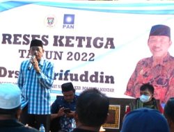 Gelar Reses Sidang Ke III Tahun 2022, Syarifuddin : Segala Usulan Akan Kami Perjuangkan Agar Direalisasikan Pemkab PolMan