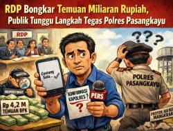 RDP Bongkar Temuan Miliaran Rupiah, Publik Tunggu Langkah Tegas Polres Pasangkayu